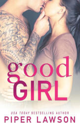 Good Girl - Piper Lawson (2023)