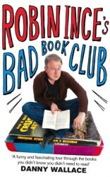 Robin Ince's Bad Book Club (ISBN: 9780751542134)
