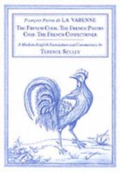 La Varenne's Cookery (ISBN: 9781903018415)