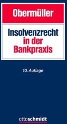 Insolvenzrecht in der Bankpraxis (ISBN: 9783504430122)