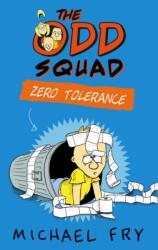 The Odd Squad: Zero Tolerance (ISBN: 9780571309078)