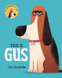 This Is Gus (ISBN: 9781509854356)