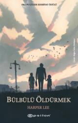 Bulbulu Oldurmek (ISBN: 9786051736938)
