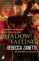 Shadow Falling: The Scorpius Syndrome 2 (ISBN: 9781472237606)