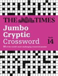 The Times Jumbo Cryptic Crossword Book 14 (ISBN: 9780007580828)