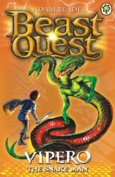 Beast Quest: Vipero the Snake Man (ISBN: 9781846169915)
