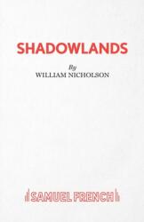 Shadowlands (ISBN: 9780573018947)