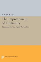 The Improvement of Humanity (ISBN: 9780691611914)