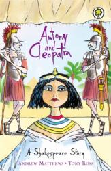 A Shakespeare Story: Antony and Cleopatra (ISBN: 9781841213385)
