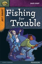 Rapid Stage 8 Set A: Art Smart: Fishing for Trouble (ISBN: 9780435152420)