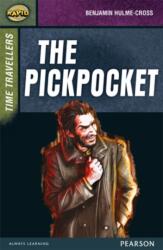 Rapid Stage 9 Set A: Time Travellers: The Pickpocket (ISBN: 9780435152529)