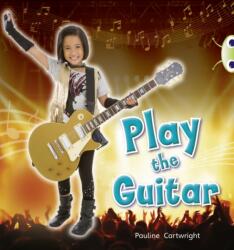 BC NF Blue (KS1) C/1B Play the Guitar (ISBN: 9780433004417)