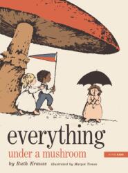 Everything Under a Mushroom (ISBN: 9781681378442)