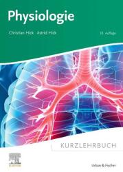 Kurzlehrbuch Physiologie (ISBN: 9783437410444)