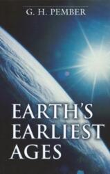 Earth`s Earliest Ages (ISBN: 9780825435331)