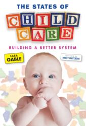 The States of Child Care (ISBN: 9780807754740)
