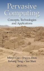 Pervasive Computing (ISBN: 9781466596276)