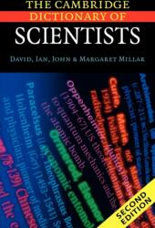 The Cambridge Dictionary of Scientists (ISBN: 9780521000628)