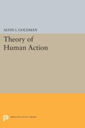 Theory of Human Action (ISBN: 9780691616735)