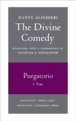 The Divine Comedy, II. Purgatorio, Vol. II. Part 1 (ISBN: 9780691019093)