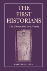 The First Historians (ISBN: 9780271024493)