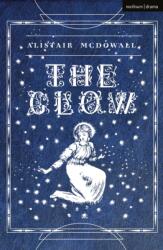The Glow (ISBN: 9781350329843)