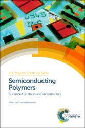 Semiconducting Polymers (ISBN: 9781782620341)