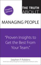 Truth About Managing People, The (ISBN: 9780134048437)