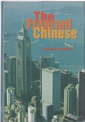 The Fragrant Chinese (ISBN: 9789622015722)