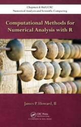 Computational Methods for Numerical Analysis with R (ISBN: 9781498723633)
