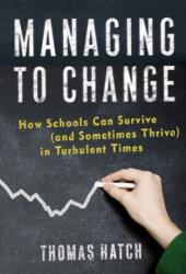 Managing to Change (ISBN: 9780807749661)