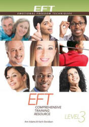 Eft Level 3 Comprehensive Training Resource - Ann Adams, Karin Davidson (ISBN: 9781604150988)