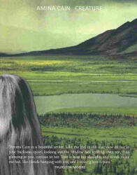 Creature - Amina Cain (ISBN: 9780984469383)