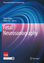 Fetal Neurosonography - Paolo Volpe, Tullio Ghi (ISBN: 9783031701948)