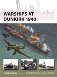 Warships at Dunkirk 1940 (ISBN: 9781472872555)