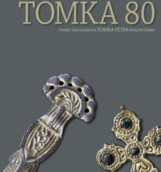 Tomka 80 (ISBN: 9789637207747)