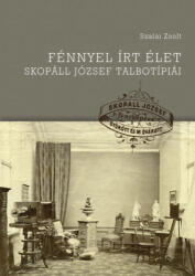 Fénnyel írt élet (ISBN: 9789637207754)