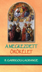 A megkezdett örökélet (ISBN: 9789635350759)
