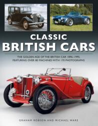 Classic British Cars 1896 -1995 (ISBN: 9781780194608)