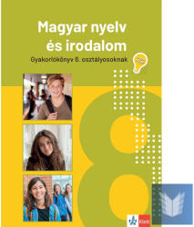 Jegyre megy! Magyar nyelv és irodalom 8. osztályosoknak (ISBN: 9789635781942)