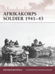 Afrikakorps Soldier 1941-43 - Pier Paolo Battistelli (2010)