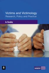 Victims and Victimology (ISBN: 9780582437791)