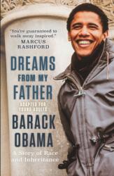 Dreams from My Father (Adapted for Young Adults): A Story of Race and Inheritance (ISBN: 9781406334470)