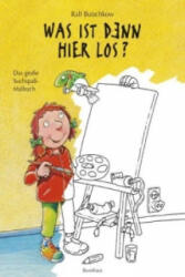 Was ist denn hier los? (ISBN: 9783833902604)