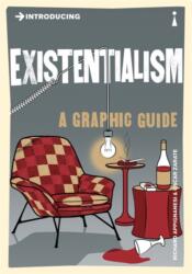 Introducing Existentialism (ISBN: 9781848316133)