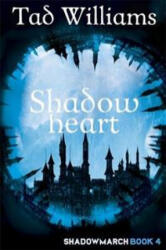 Shadowheart - Tad Williams (ISBN: 9781473641198)