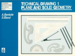 Technical Drawing 1: Plane and Solid Geometry (ISBN: 9780582651395)
