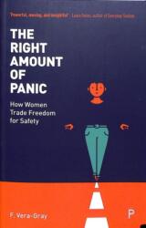 The Right Amount of Panic (ISBN: 9781447342298)
