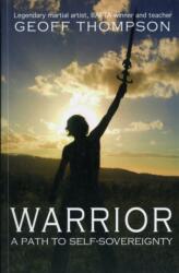 Warrior (ISBN: 9780956921512)