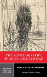 Autobiografia unui fost om de culoare (ISBN: 9780393972863)